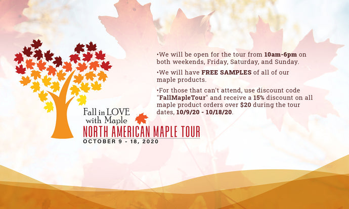 2020 Fall in Love With Maple North American Maple Tour